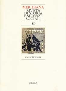 Meridiana (2017). Vol. 88: Cause perdute