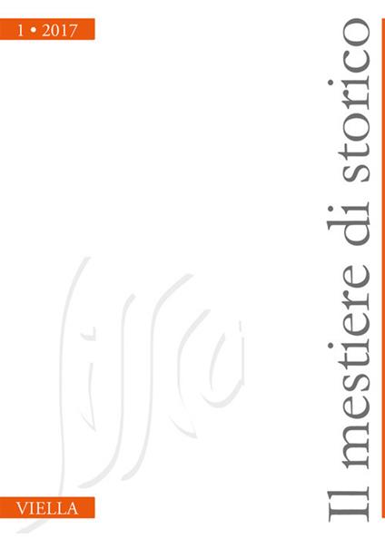 Il mestiere di storico (2017). Vol. 1 - Autori vari - ebook