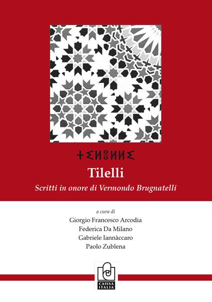 Tilelli. Scritti in onore di Vermondo Brugnatelli. Ediz. italiana, francese e inglese - copertina