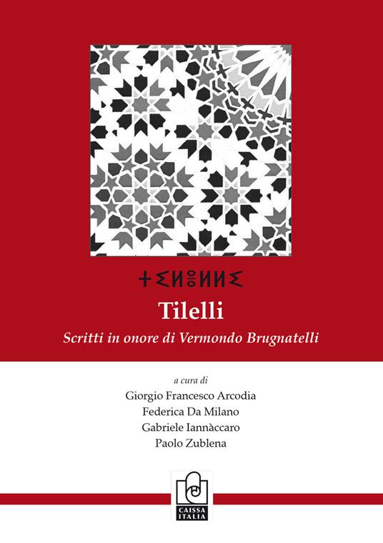 Tilelli. Scritti in onore di Vermondo Brugnatelli. Ediz. italiana, francese e inglese - copertina