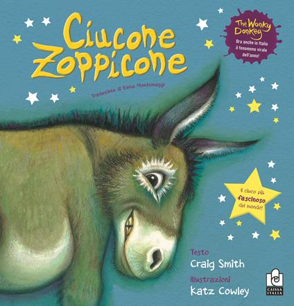 Ciucone Zoppicone. Ediz. a colori - Craig Smith - copertina