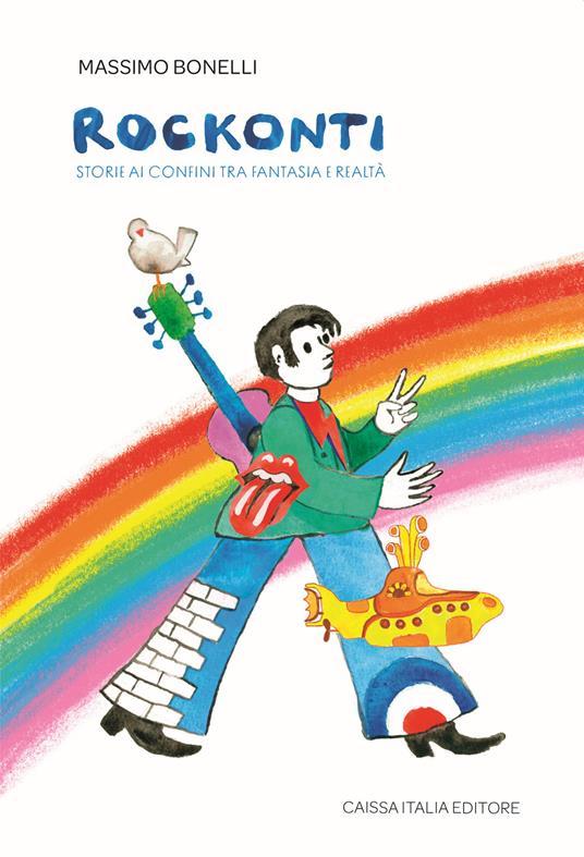 Rockonti. Storie ai confini tra fantasia e realtà - Massimo Bonelli - copertina