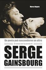 Il senso per la parola di Serge Gainsbourg