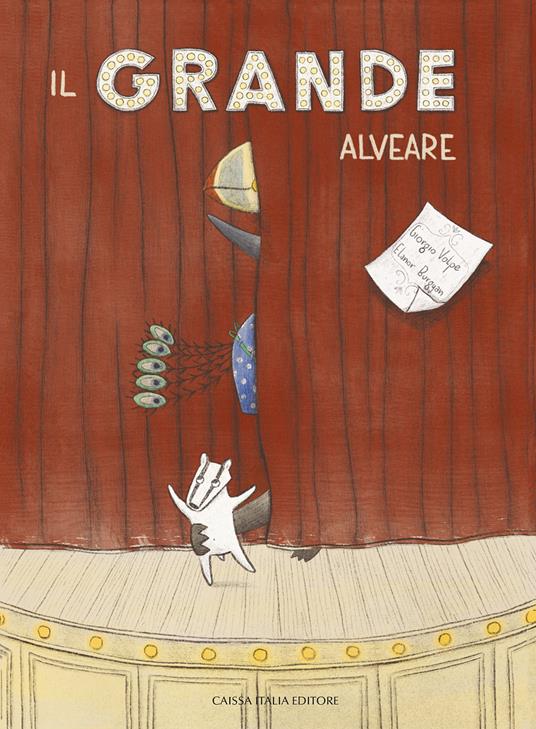 Il grande alveare. Ediz. a colori - Giorgio Volpe - copertina