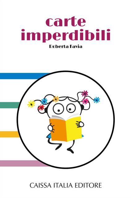 Carte imperdibili. Con Carte - Roberta Favia - copertina