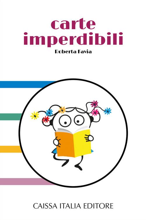 Carte imperdibili. Con Carte - Roberta Favia - copertina