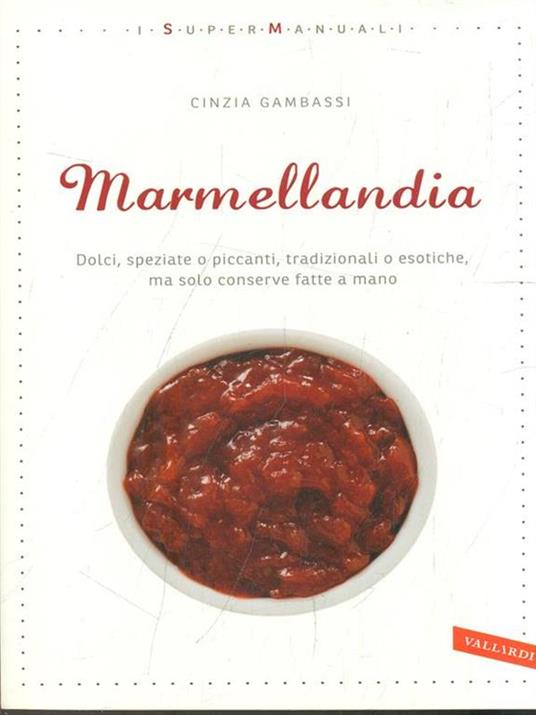 Marmellandia - Cinzia Gambassi - 2
