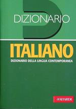 Dizionario italiano. Dizionario della lingua contemporanea