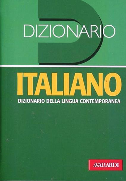 Dizionario italiano. Dizionario della lingua contemporanea - copertina