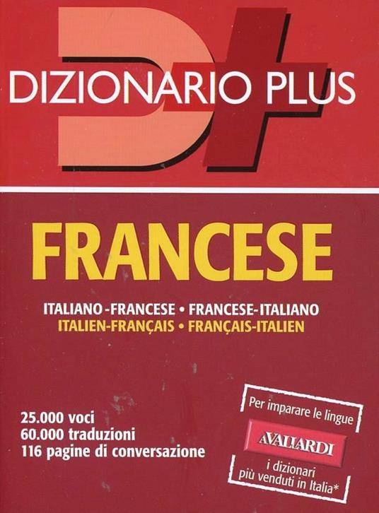 Dizionario francese. Italiano-francese, francese-italiano. Ediz. bilingue -  Libro - Vallardi A. - Dizionari plus
