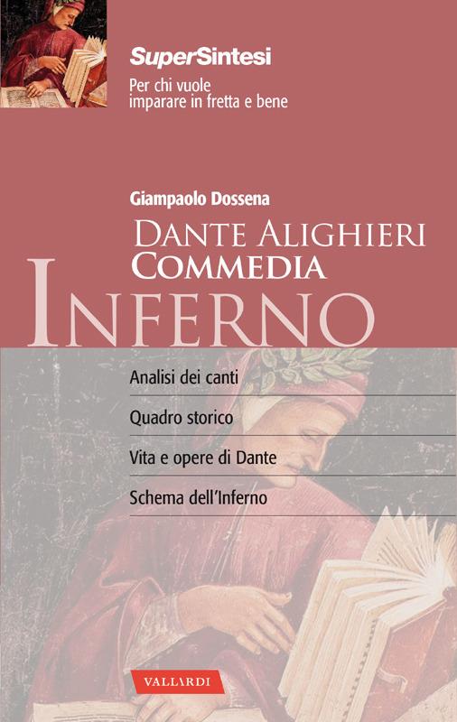 Dante Alighieri--La Divina Commedia: Inferno [Questioni, temi e ricerche]