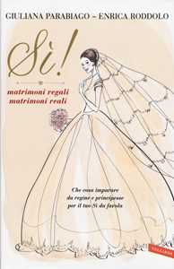 Sì! Matrimoni Regali Matrimoni Reali-image