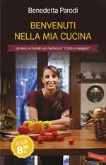 Benvenuti nella mia cucina. 255 ricette facili e di sicura riuscita