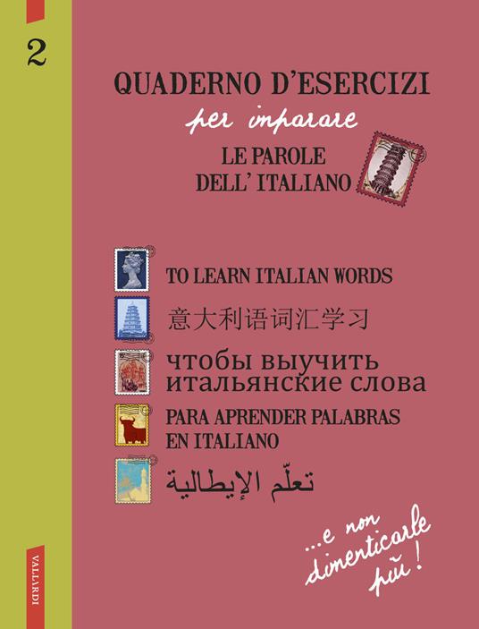 Quaderno d'esercizi per imparare le parole dell'italiano. Vol. 2 - copertina