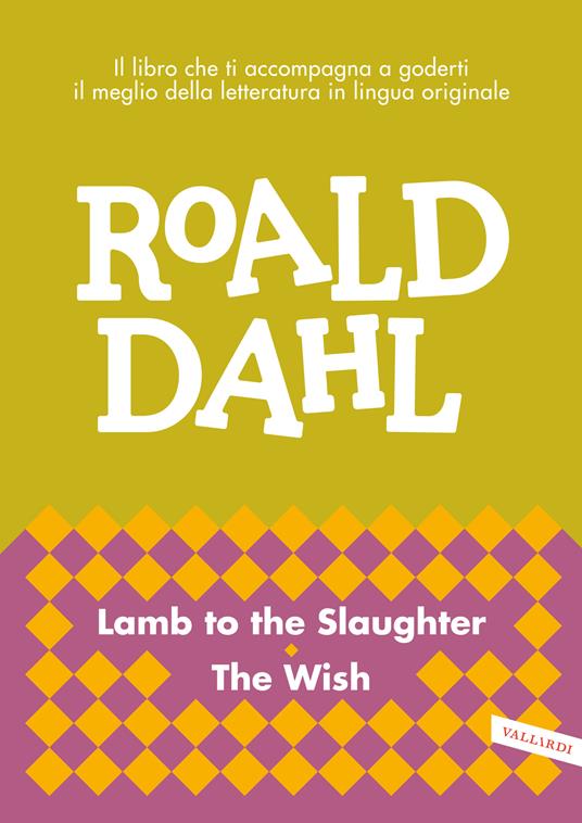 Lamb to the Slaughter - The Wish - Roald Dahl - ebook