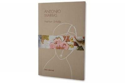 Antonio Marras fashion unfolds - Cristina Morozzi - copertina