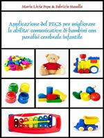 Applicazione del PECS per migliorare le abilità comunicative di bambini con paralisi cerebrale infantile