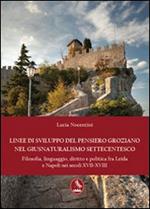 Linee di sviluppo del pensiero groziano nel giusnaturalismo settecentesco