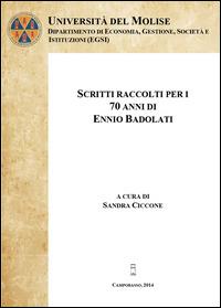 Scritti raccolti per i 70 anni di Ennio Badolati. Vol. 1 - Sandra Ciccone - copertina