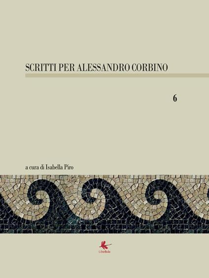 Scritti per Alessandro Corbino. Vol. 6 - copertina