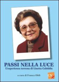 Passi nella luce. L'esperienza terrena di Lisetta Cabiddu - copertina