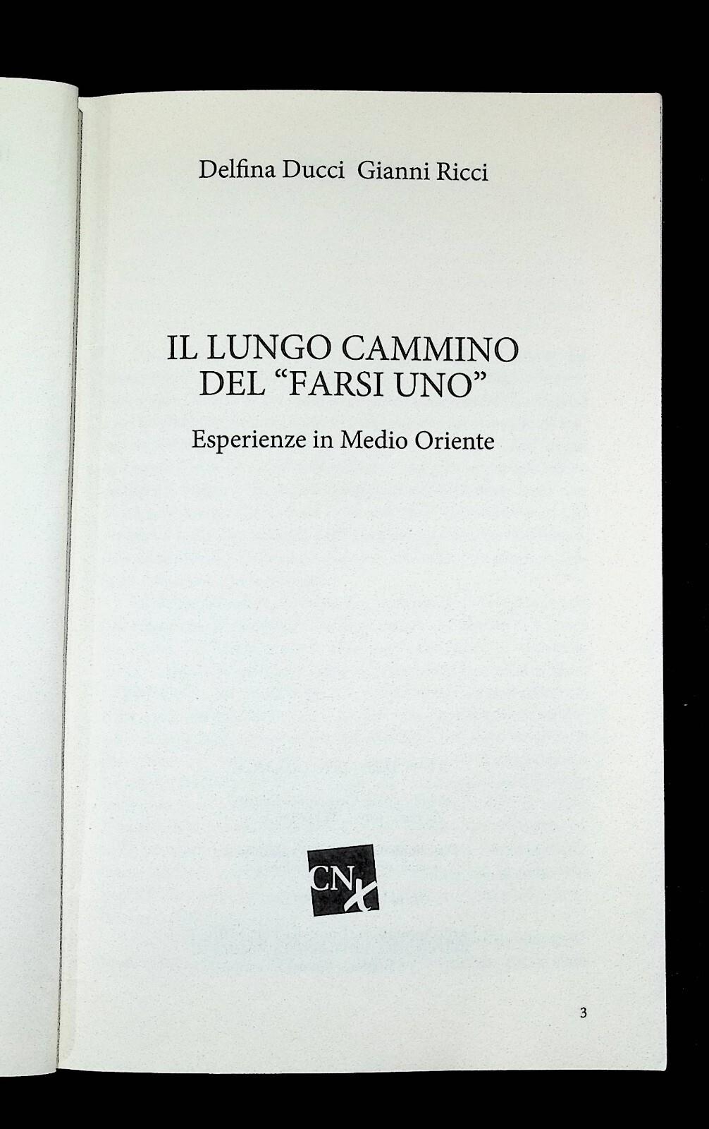 Il lungo cammino del farsi uno