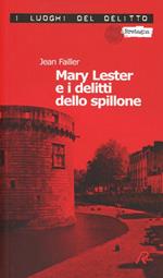 Mary Lester e i delitti dello spillone