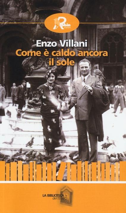 Come è caldo ancora il sole - Enzo Villani - copertina