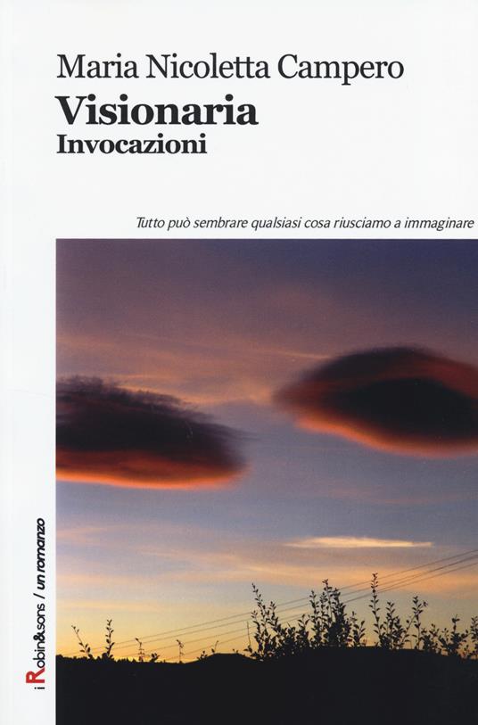 Visionaria. Invocazioni - M. Nicoletta Campero - copertina