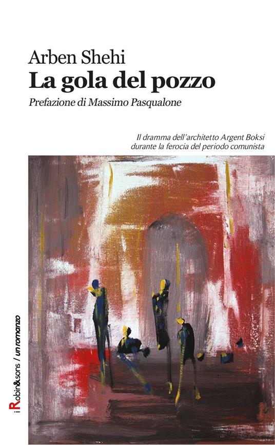 La gola del pozzo - Arben Shehi - copertina