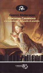 Giacomo Casanova e la maledizione dell'anello di ametista