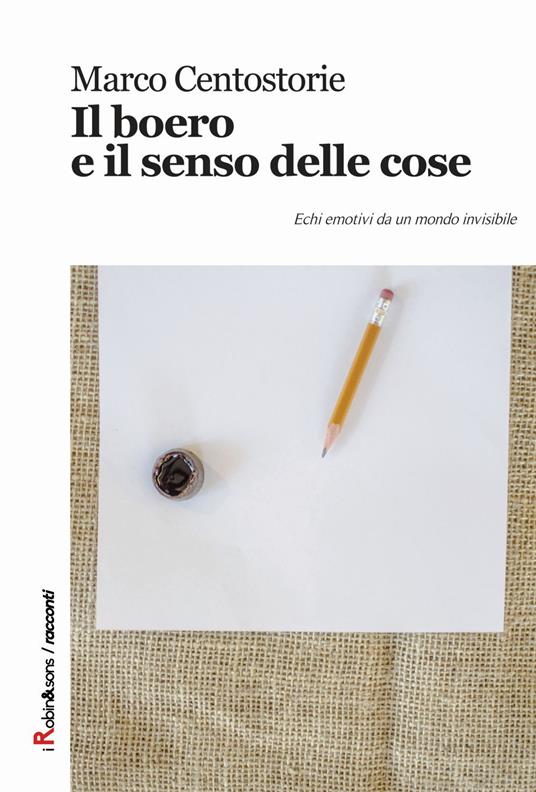 Il boero e il senso delle cose - Marco Centostorie - copertina