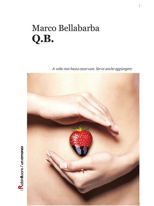Q.B. - Marco Bellabarba - ebook
