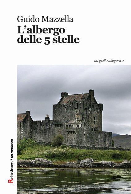 L'albergo delle 5 stelle - Guido Mazzella - copertina