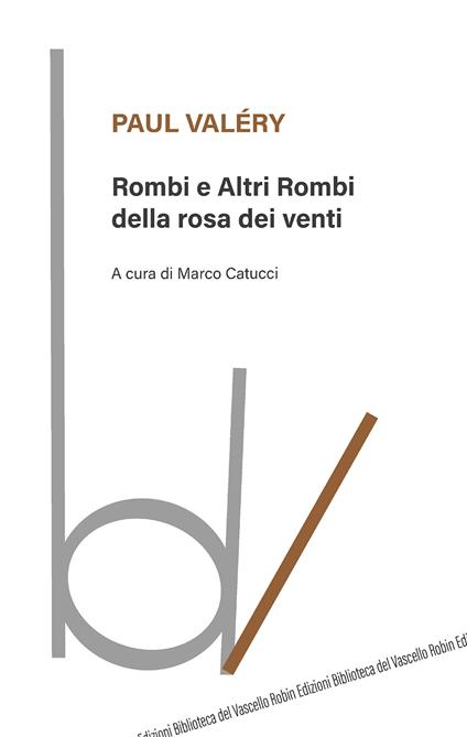 Rombi e altri rombi della rosa dei venti - Paul Valéry - copertina