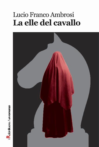 La elle del cavallo - Lucio Ambrosi - copertina