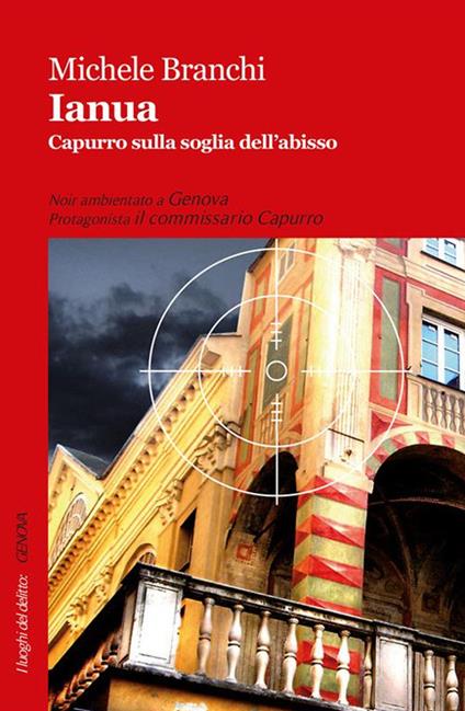 Ianua. Capurro sulla soglia dell'abisso - Michele Branchi,G. Terruli - ebook