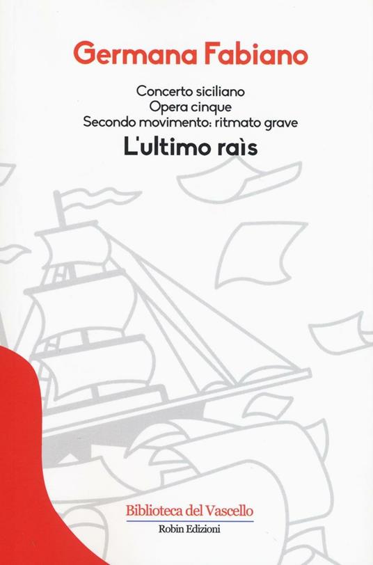 Concerto siciliano opera cinque. L'ultimo rais - Germana Fabiano - copertina