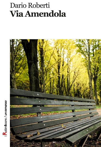 Via Amendola - Dario Roberti - copertina
