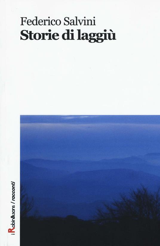 Storie di laggiù - Federico Salvini - copertina
