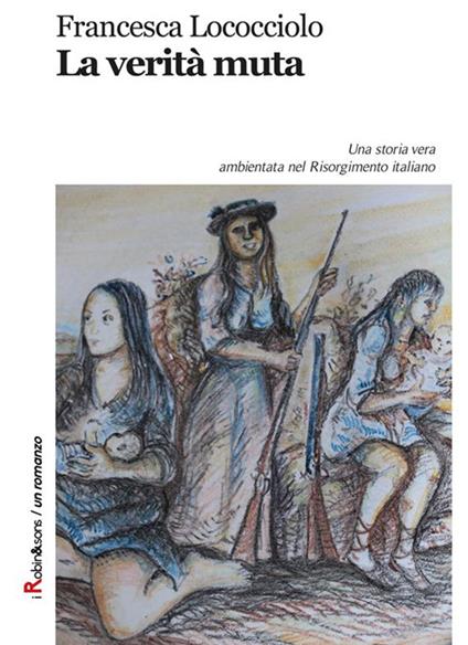 La verità muta - Francesca Lococciolo - ebook
