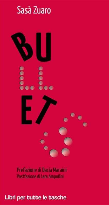 Bullets - Sasà Zuaro - ebook