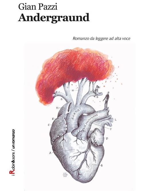 Andergraund - Gian Pazzi - ebook