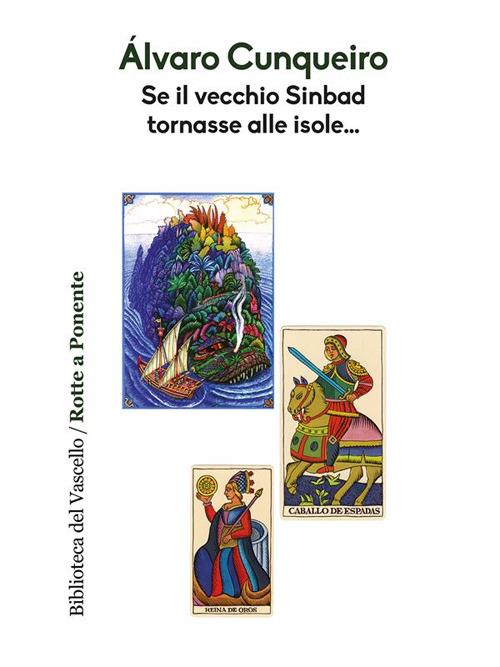 Se il vecchio Sinbad tornasse alle isole... - Álvaro Cunqueiro - ebook