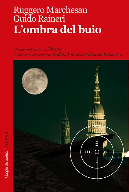 L'ombra del buio - Ruggero Marchesan,Guido Raineri - copertina