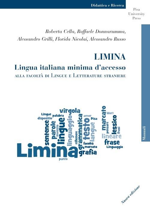 Limina. Lingua italiana minima d'accesso alla Facoltà di Lingue e Letterature Straniere - copertina