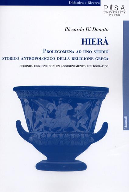 Hierà. Prolegomena ad uno studio storico antropologico della religione greca - Riccardo Di Donato - copertina