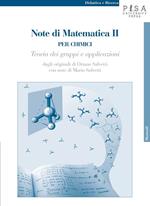 Note di matematica II per chimici. Teoria dei gruppi e applicazioni