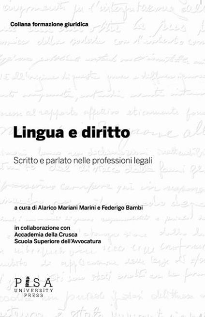 Lingua e diritto. Scritto e parlato nelle professioni legali - copertina