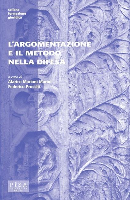 L'argomentazione e il metodo nella difesa - copertina